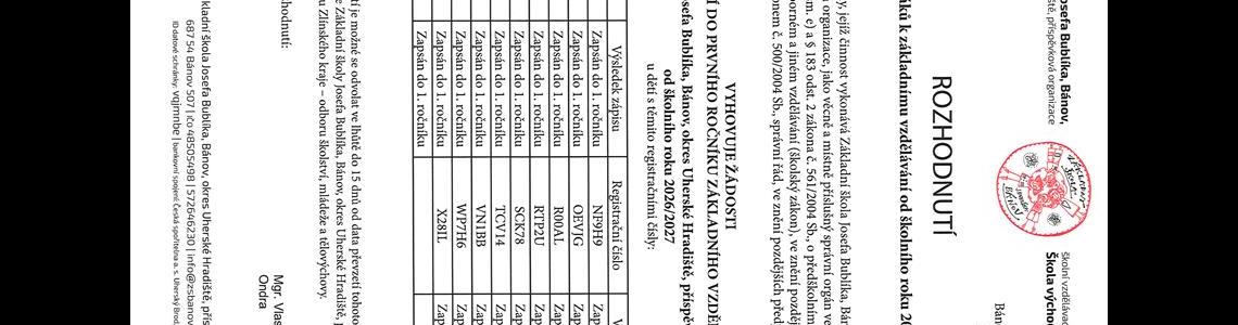 ROZHODNUTÍ O PŘIJETÍ ŽÁKŮ K ZÁKLADNÍMU VZDĚLÁVÁNÍ OD ŠKOLNÍHO ROKU 2026/2027